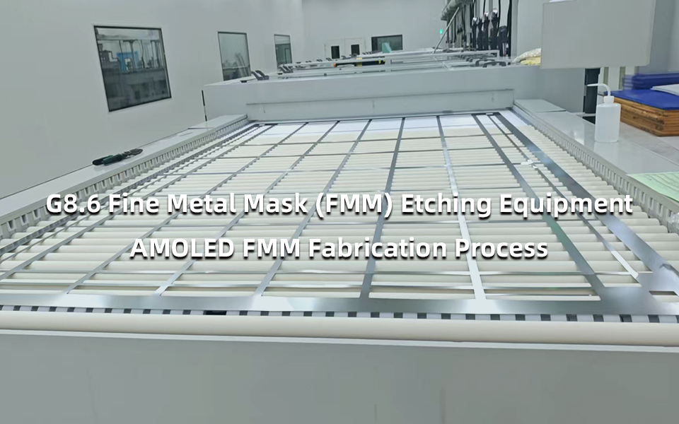 G8.6FMM-Etching-Equipment
